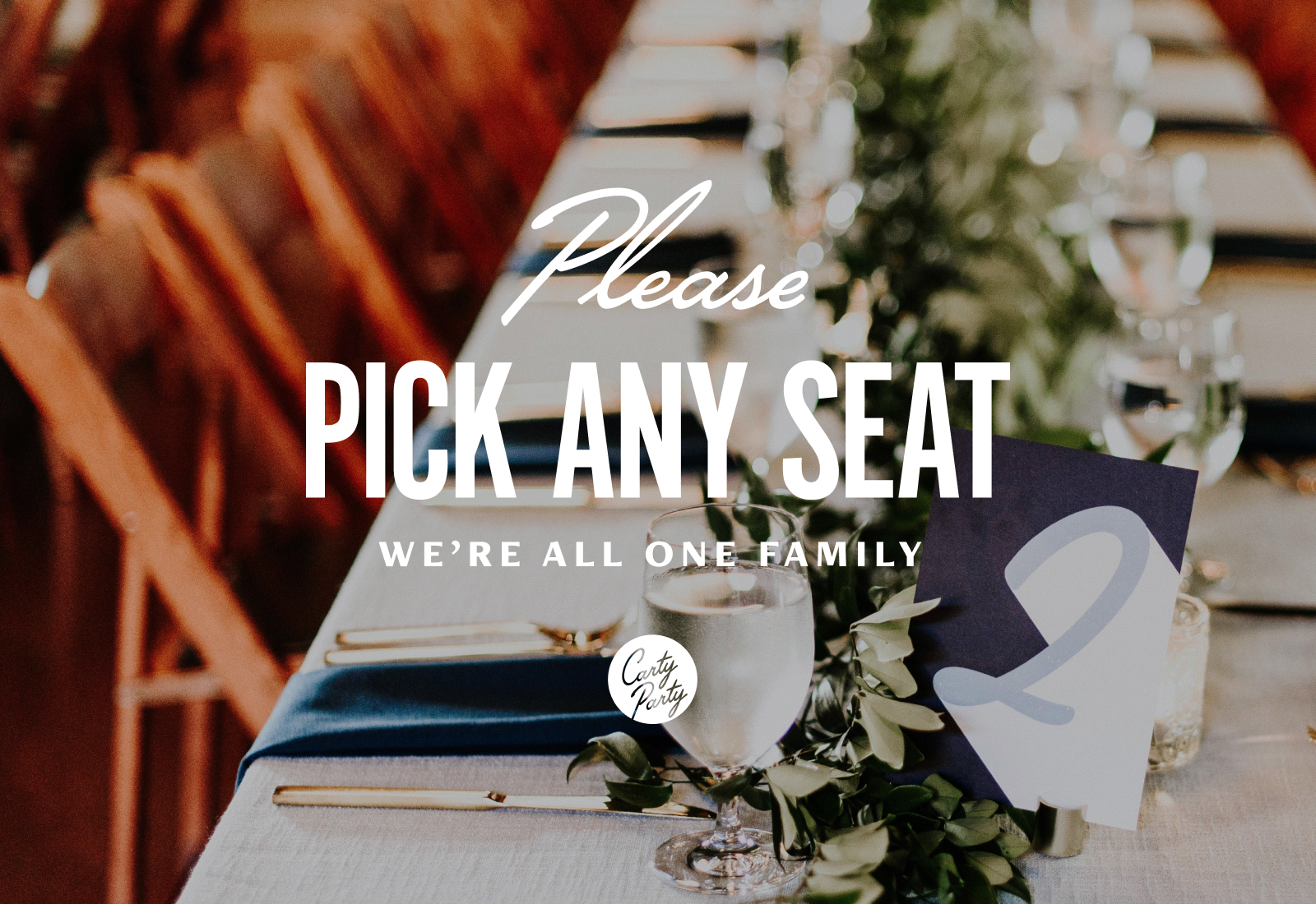Pick any seat | The Carty Party Branding